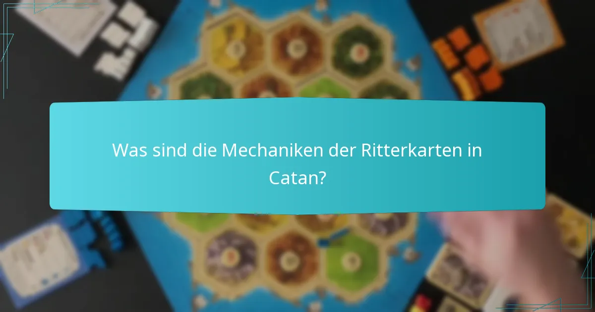 Wie können Spieler Ritter im Spiel effektiv nutzen?