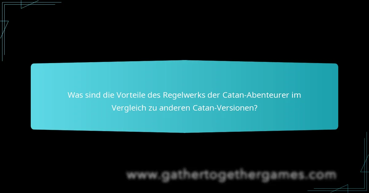 Wie beeinflusst die Einzigartigkeit der Szenarien das Gameplay in Catan Abenteurern?