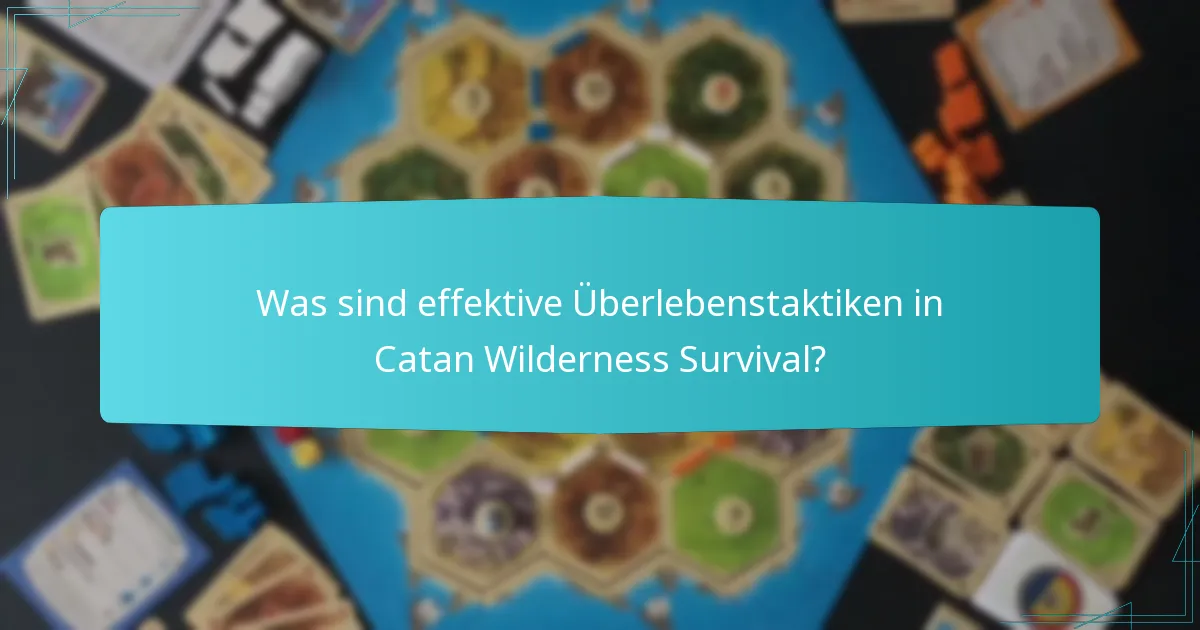 Was sind die häufigsten Fallstricke im Gameplay von Catan Wilderness Survival?