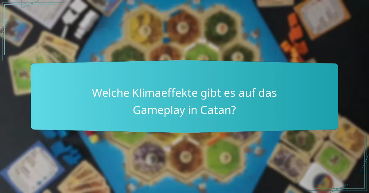 Welche Erweiterungen verbessern das saisonale Gameplay in Catan?