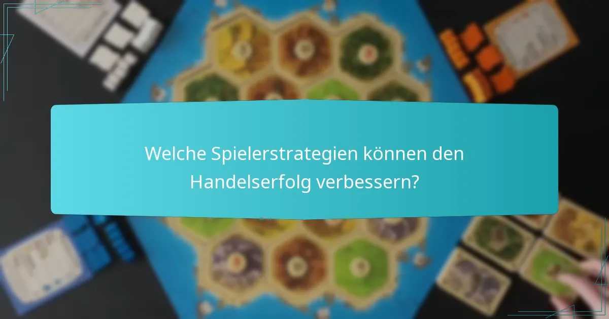 Welche Catan-Erweiterungen führen neue Handelsregeln ein?